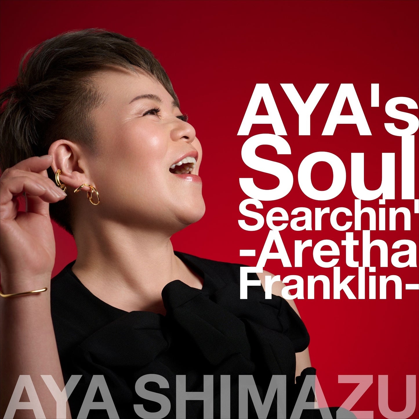 Aya Shimazu / AYA's Soul Searchin' 〜Aretha Franklin〜 (LP)